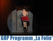 GOP Varieté Theater München: „la folie“ - Das neue GOP-Programm ab 7. November 2008 bis 4. Januar 2009 (Foto: Ingrid Grossmann)
